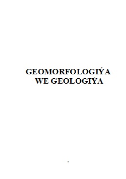 Geomorfologiýa we geologiýa